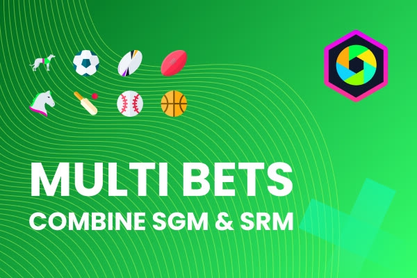 Include both SGMs and SRMs in your multi bets at Bet Right.