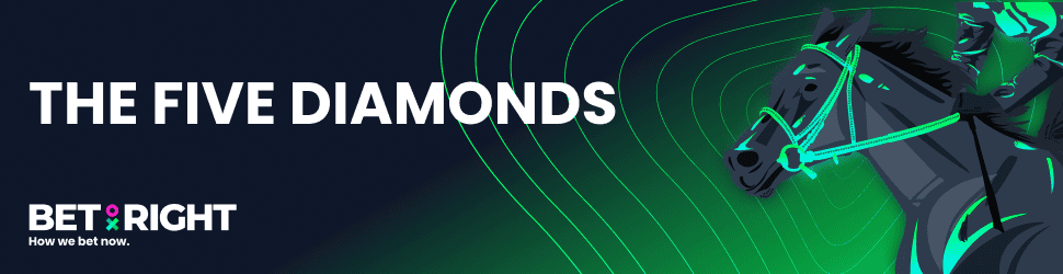 Bet on the The Five Diamonds at Bet Right!