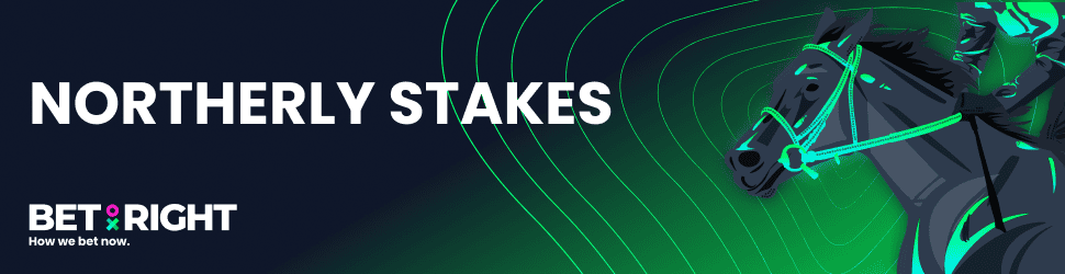 Bet on the Northerly Stakes at Bet Right!